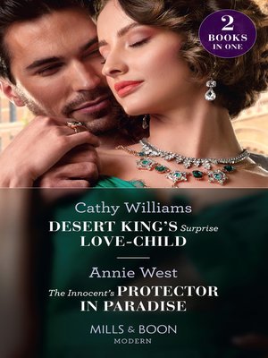cover image of Desert King's Surprise Love-Child / The Innocent's Protector in Paradise